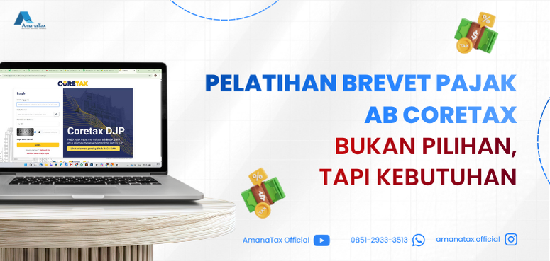PELATIHAN BREVET PAJAK A&B CORETAX - Batch ke-35 (XXXV) - Via Zoom
